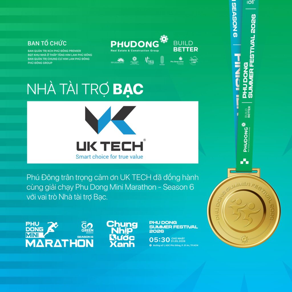 Trân Trọng Cảm Ơn Nhà Tài Trợ Bạc – Uk Tech – Đồng Hành Cùng “Phu Dong Mini Marathon Season 6”