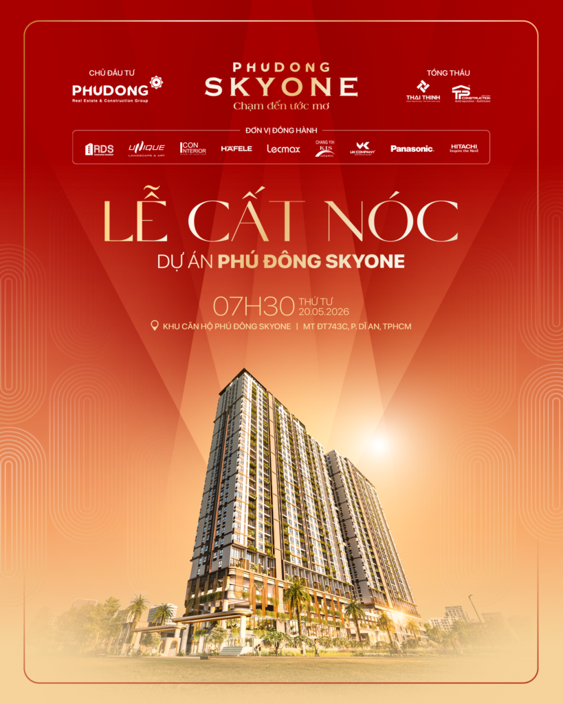 Lời Hẹn Tháng 5 – Cột Mốc Mới Tại Phú Đông SkyOne