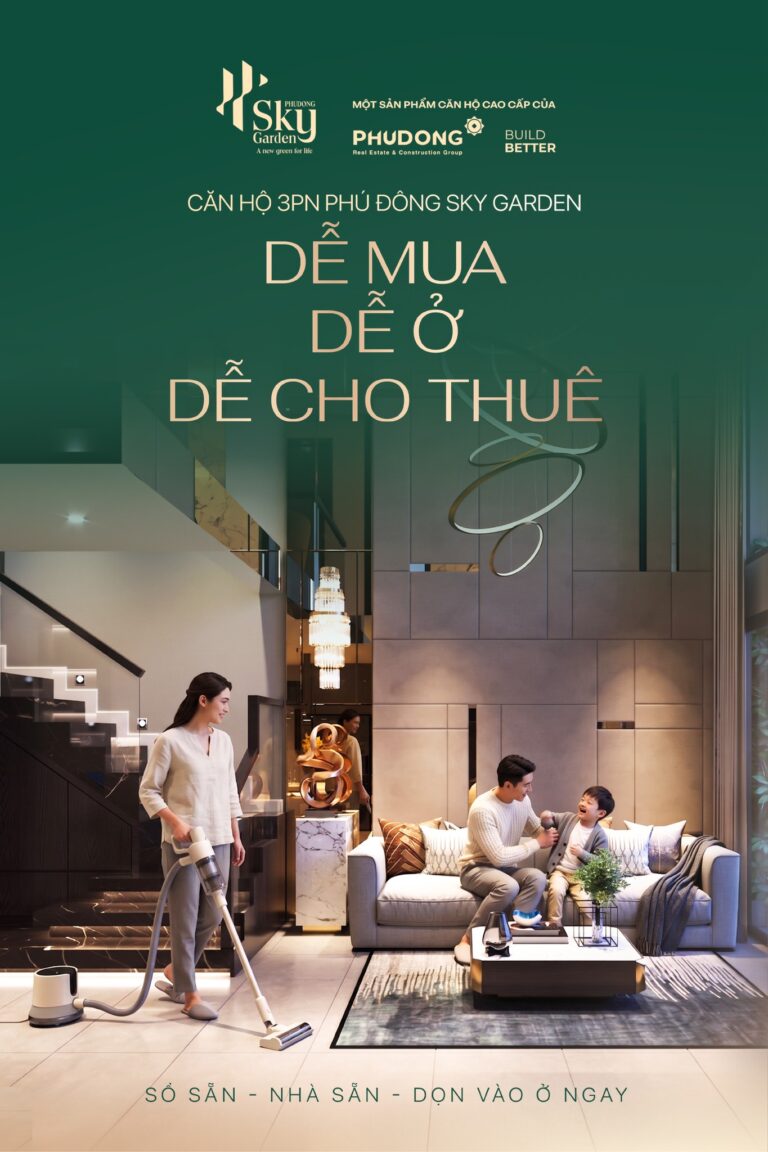 Sở Hữu Căn Hộ Dễ Mua – Dễ Ở – Dễ Cho Thuê