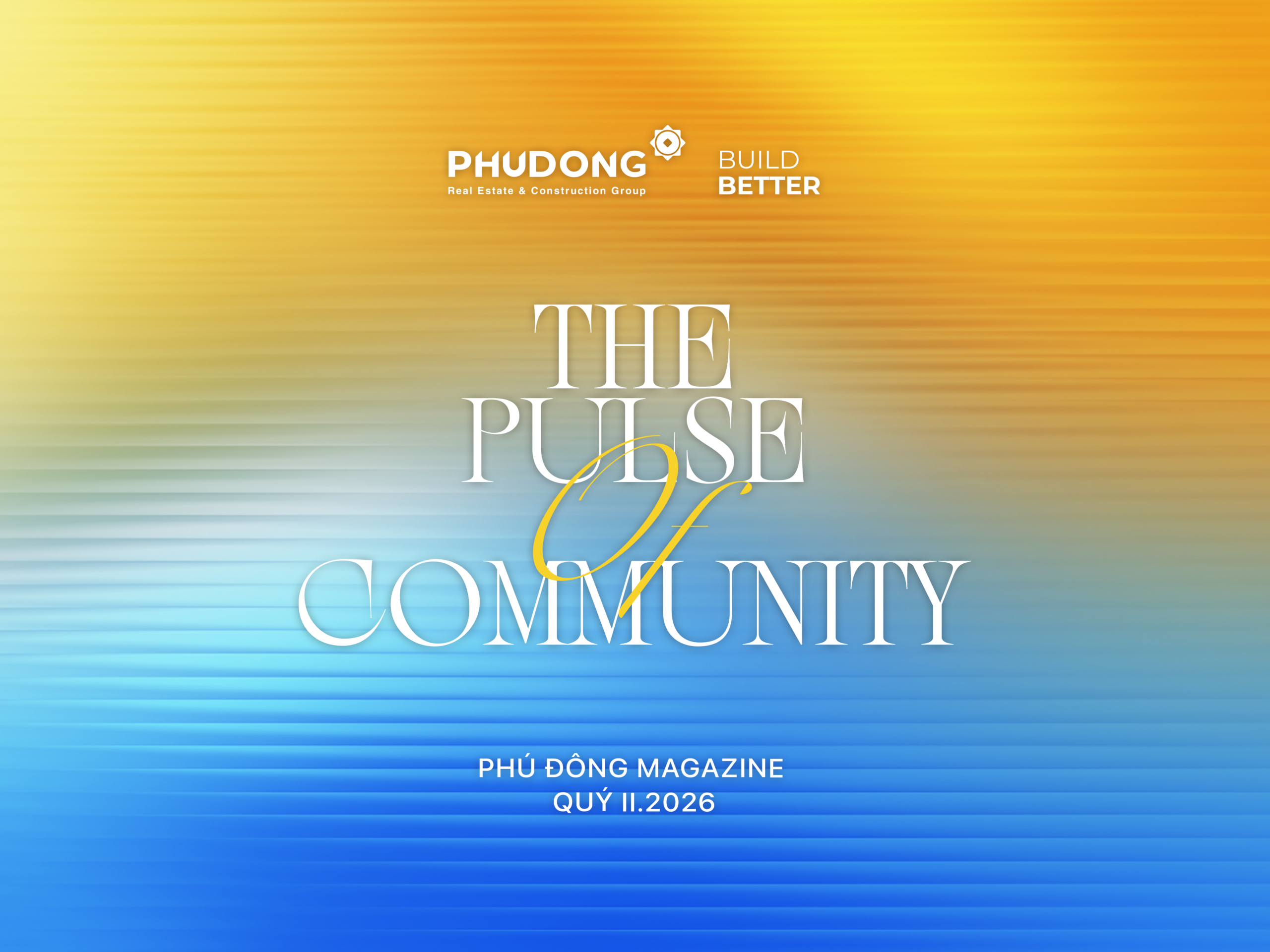 [Phu Dong Magazine] The Pulse of Community | Nhịp Đập Cộng Đồng