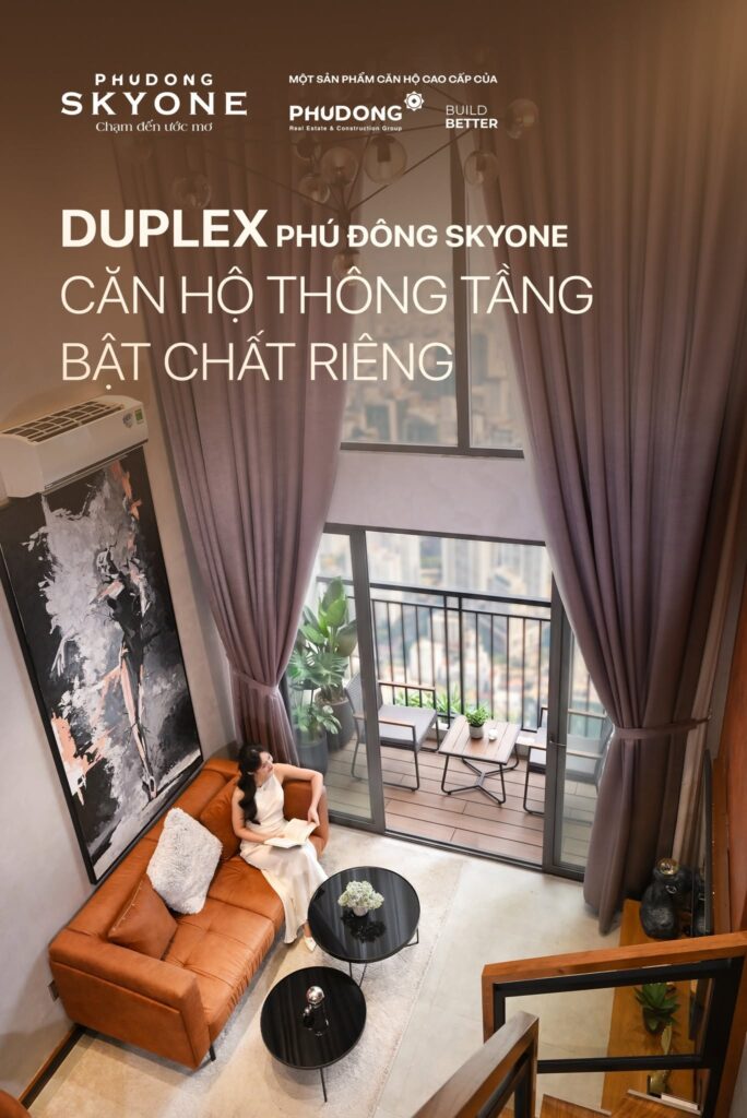 Duplex Phú Đông SkyOne – Căn Hộ Đúng Gu, Sống Chill Đúng Điệu
